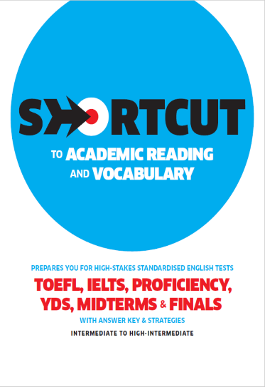 Shortcut to Academic Reading and Vocabulary