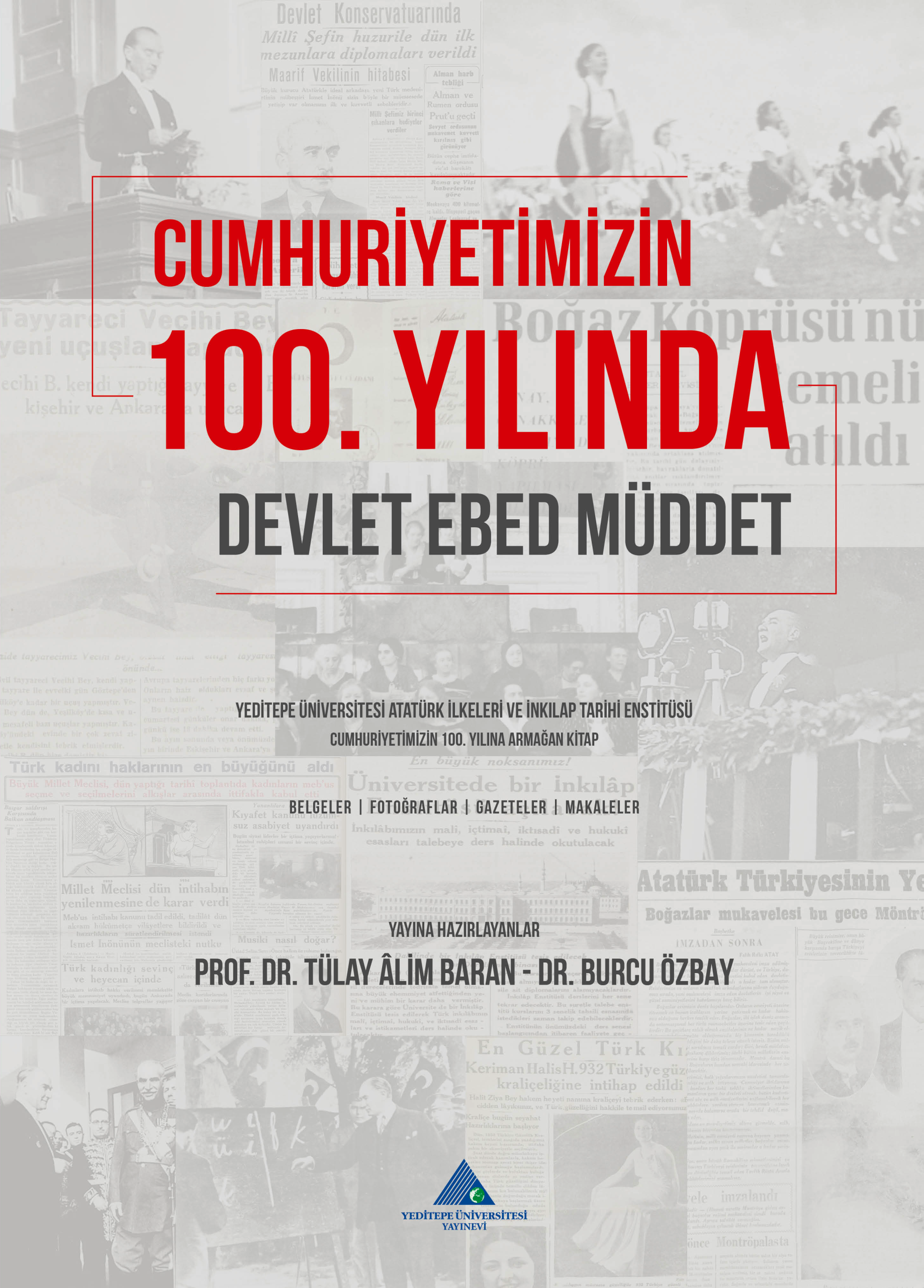 Cumhuriyetimizin 100.Yılında Devlet, Ebed, Müddet