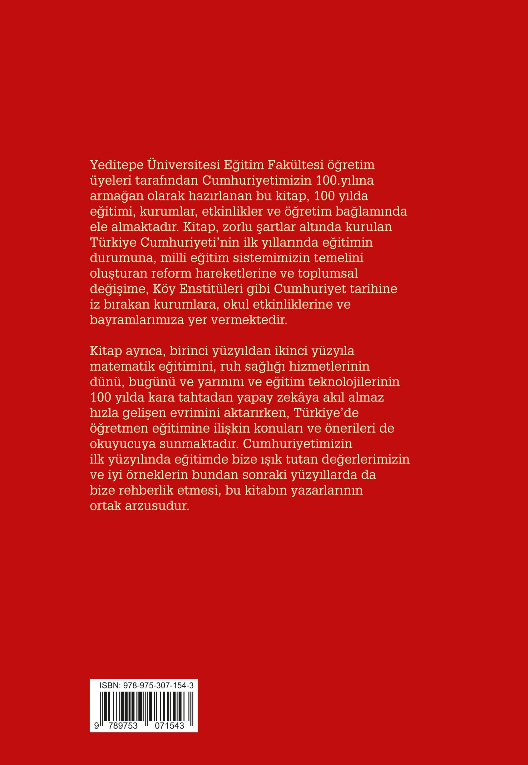 Cumhuriyet’in İlk Yüzyılında Eğitim : Kurumlar, Etkinlikler ve Öğretim
