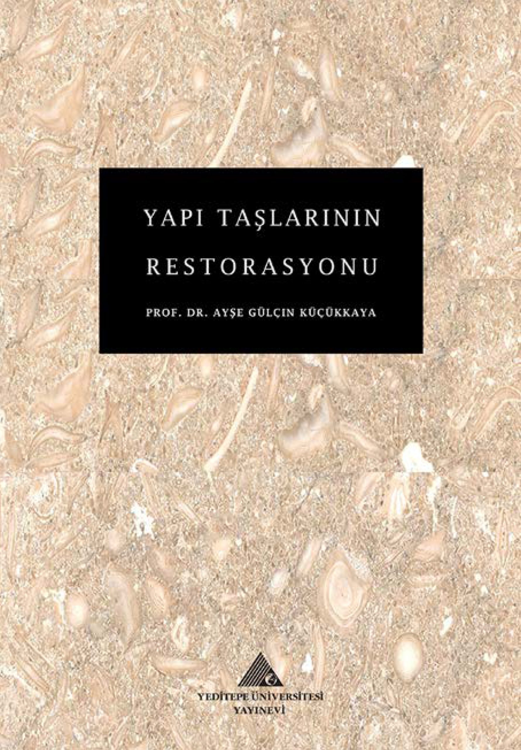 Yapı Taşlarının Restorasyonu