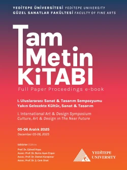 I. Uluslararası Sanat & Tasarım Sempozyumu | Yakın Gelecekte Kültür, Sanat & Tasarım